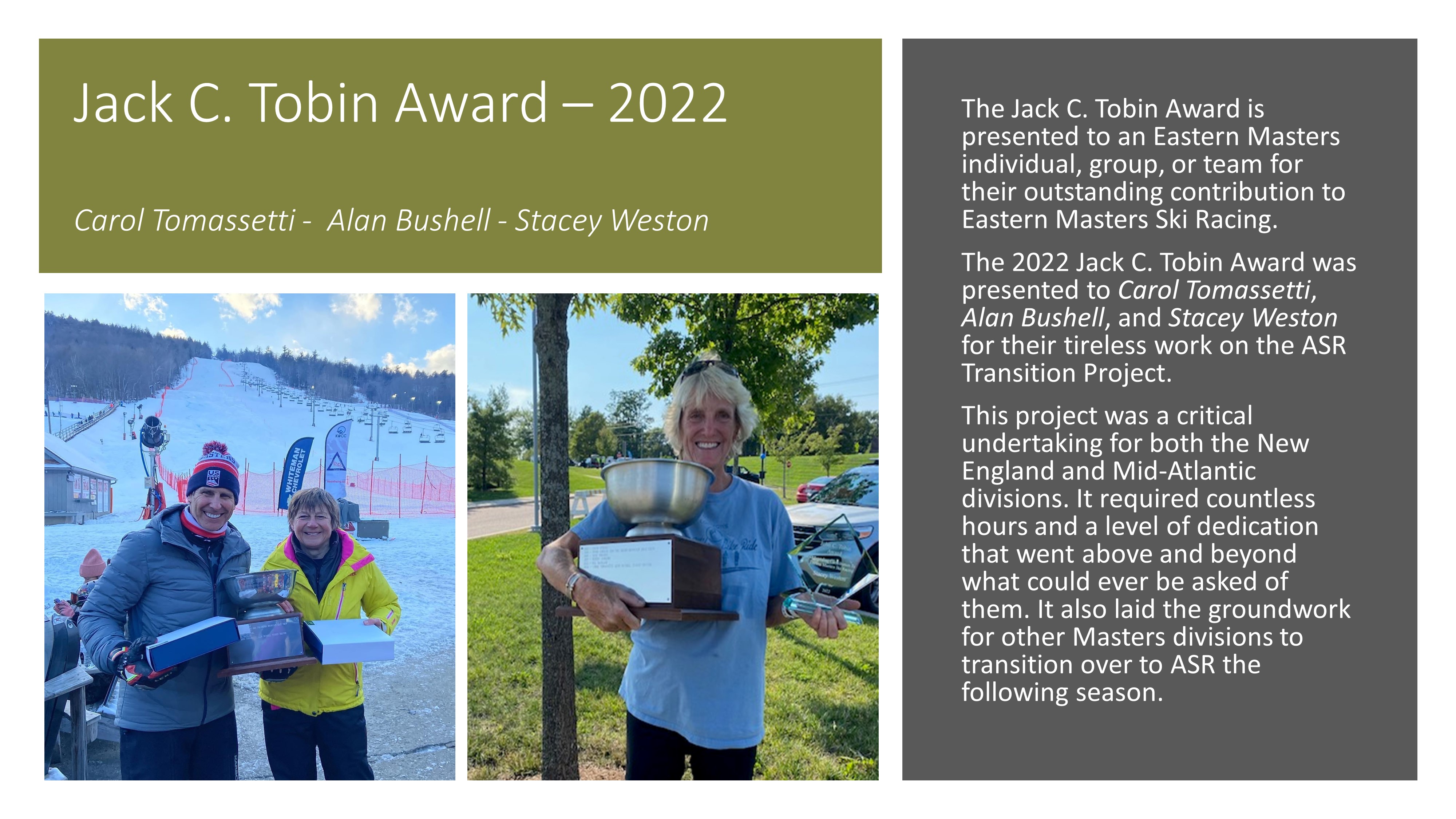Jack C. Tobin Award - 2022